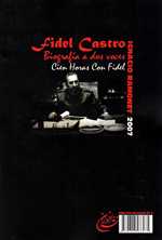 100 ساعت با فیدل (زندگی و خاطرات فیدل کاسترو)،(شمیز،رقعی،اخوان)